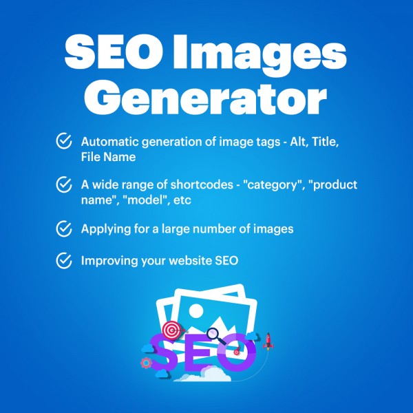 SEO Images Generator - Alt, Title, File Name for OpenCart 1.5-3.*